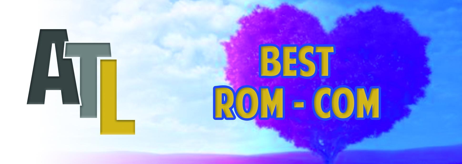 Best Rom-Com Best Rom-Com
