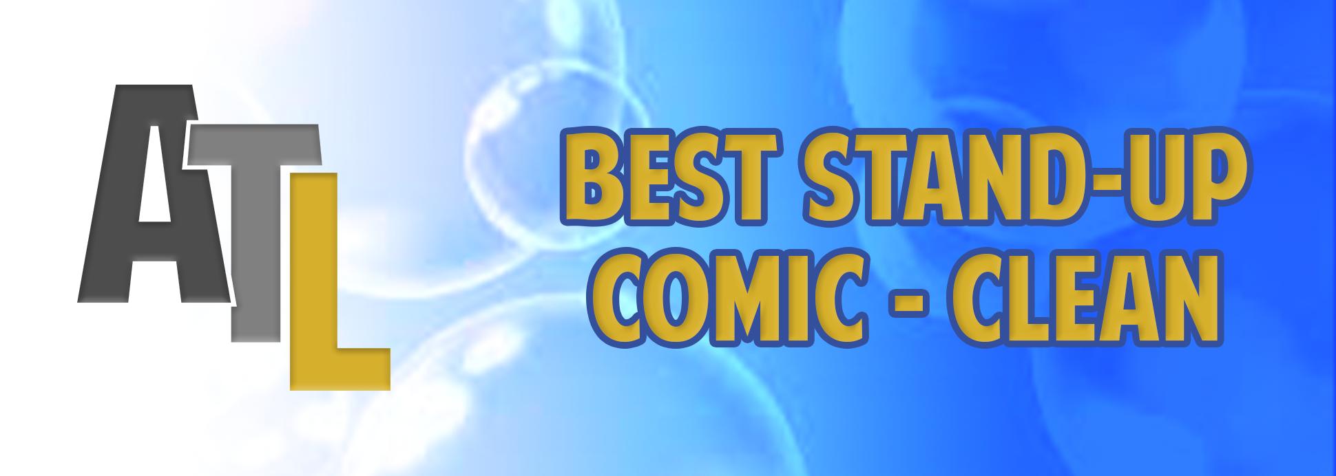 Best Stand-Up Comic (Clean)