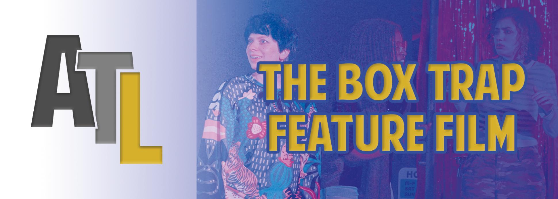 The Box Trap - Feature Film