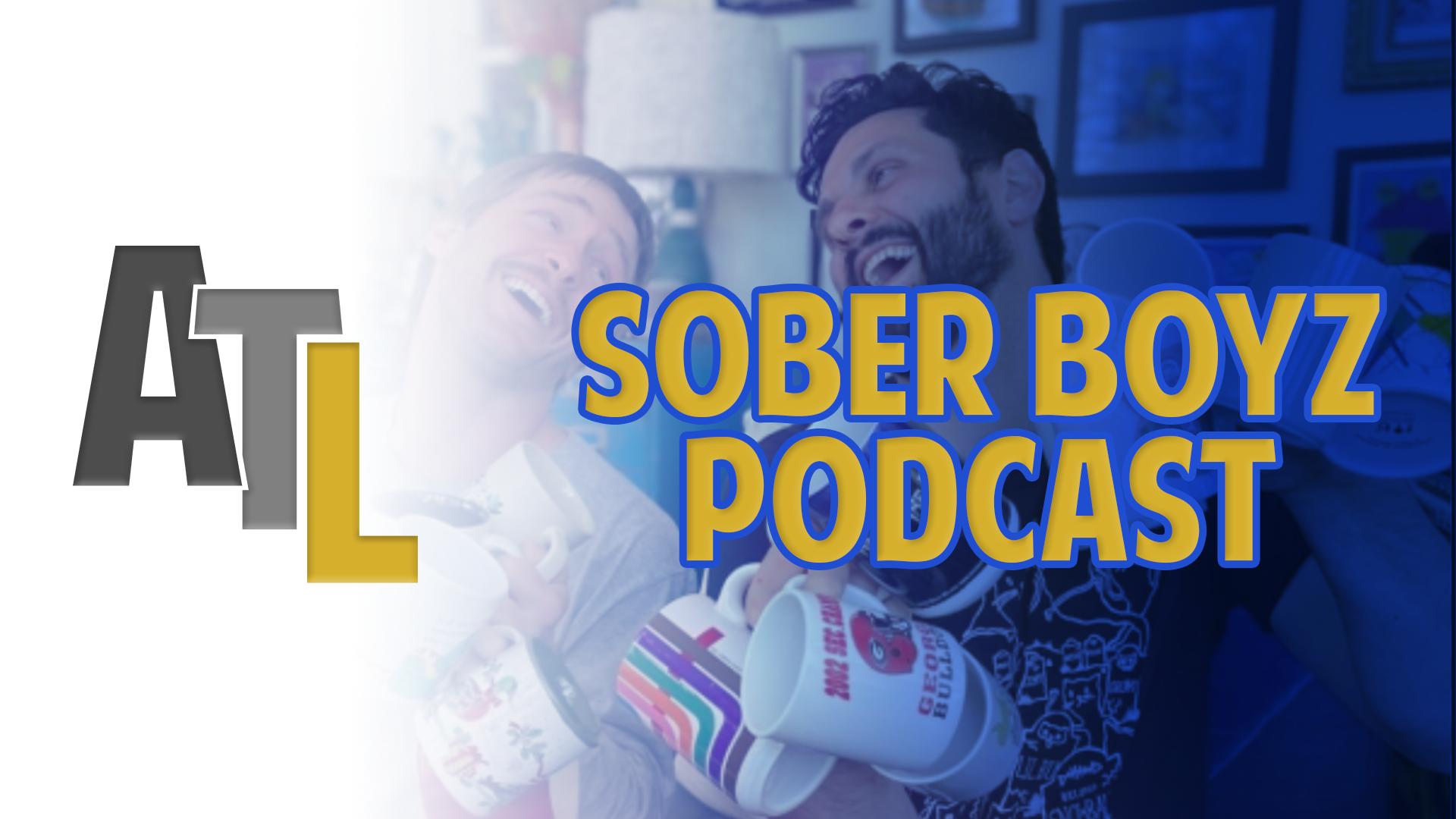 Sober Boyz - Live Podcast 
