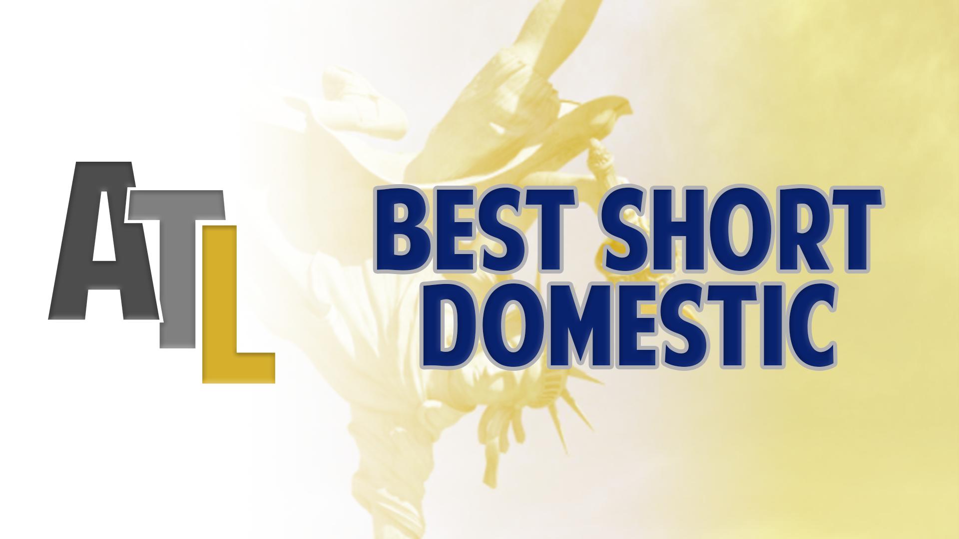 Best Short Film - Domestic