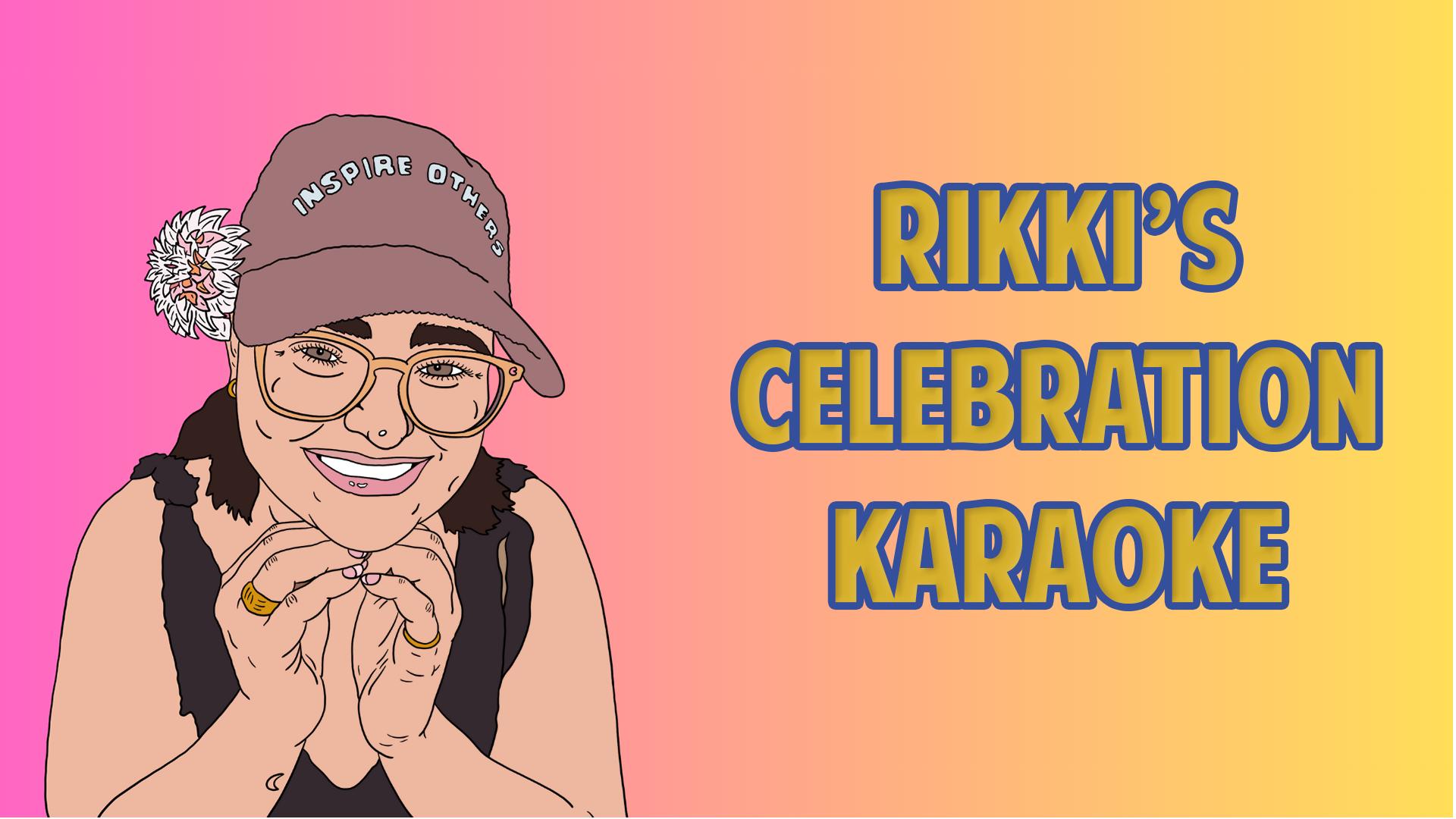 Rikki's Celebration - Karaoke 