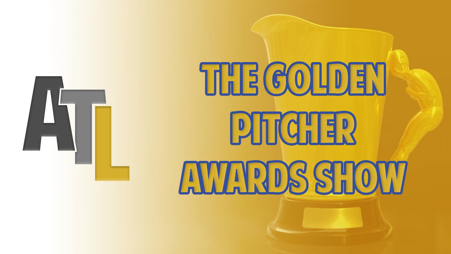 The Golden Pitcher Awards Show