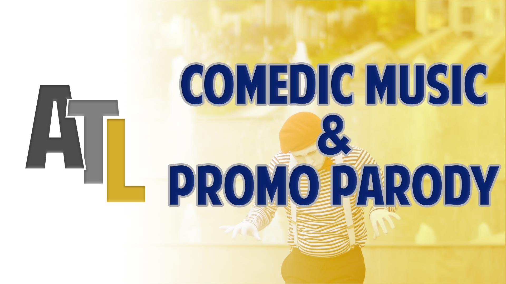 Comedic Music | Promo Parody