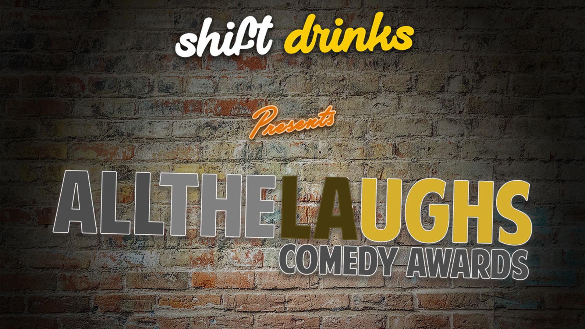 All The laUGHs