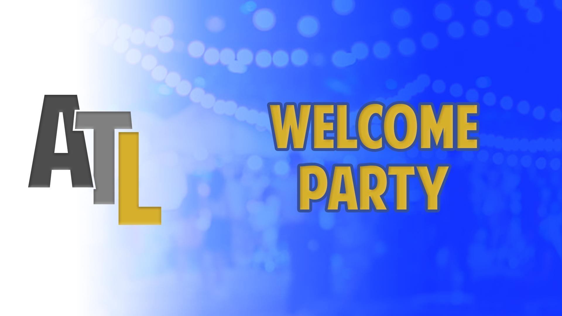 Welcome Party