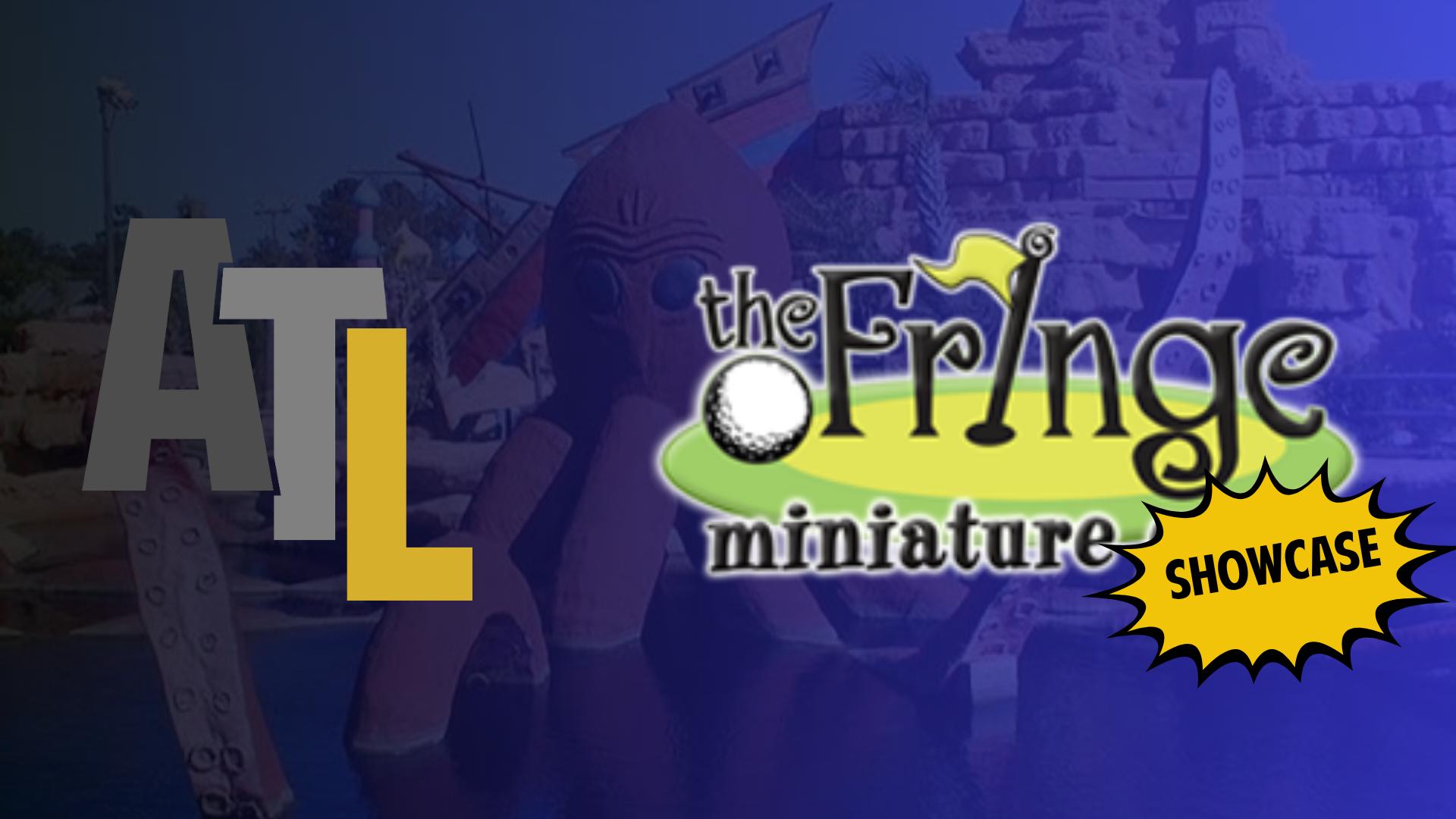 The Fringe - Mini Showcase