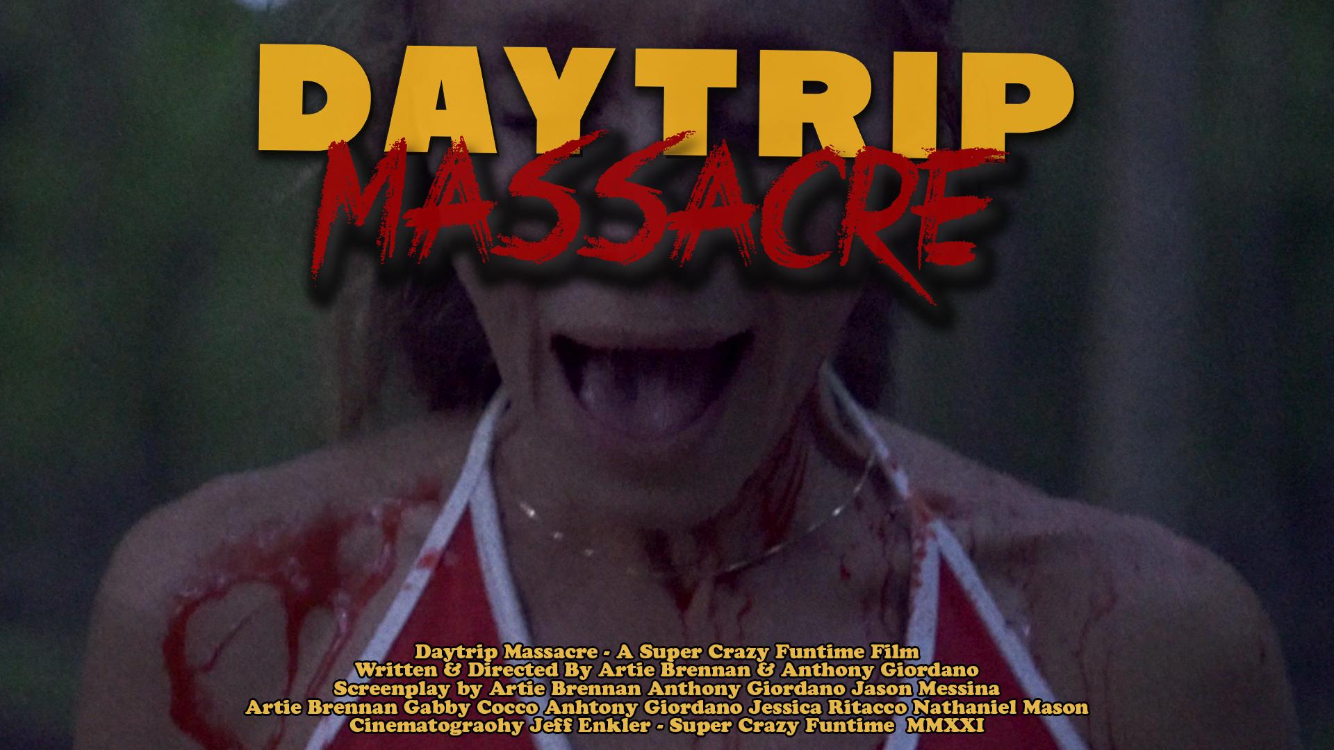Daytrip Massacre