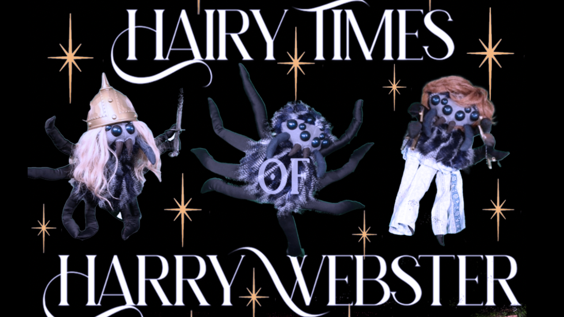 Hairy Times of Harry Webster Hairy Times of Harry Webster