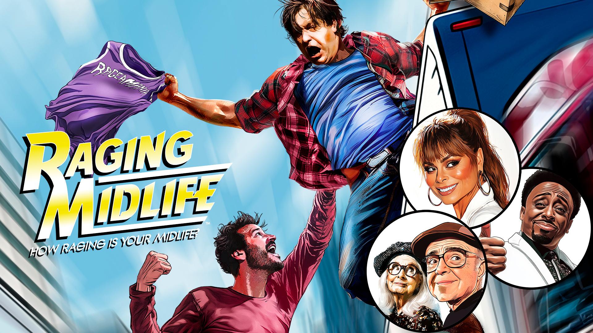 Raging Midlife
