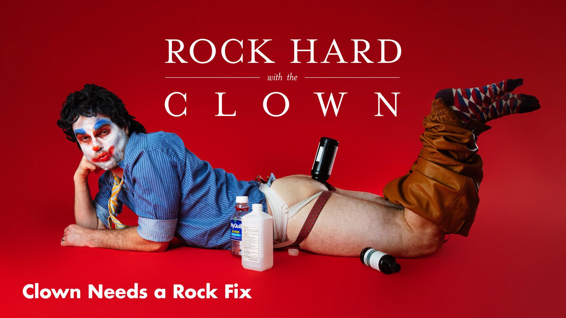 Rock Hard with the Clown