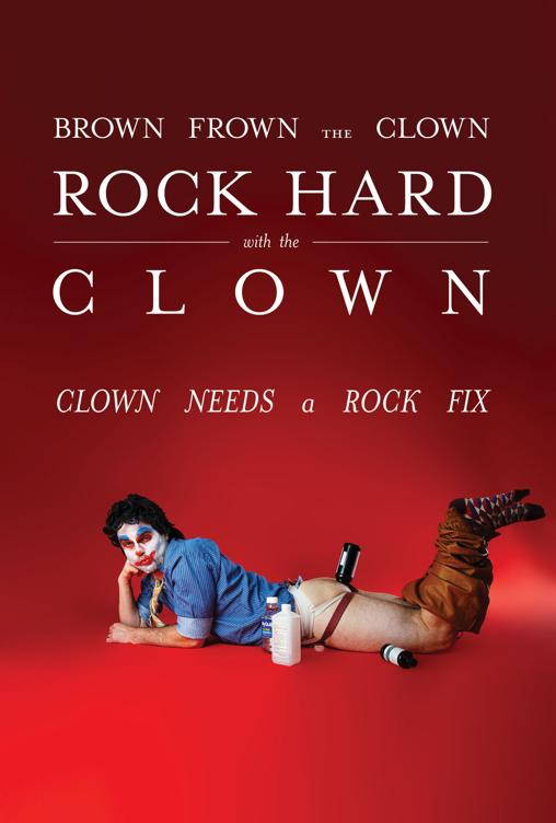 Rock Hard with the Clown