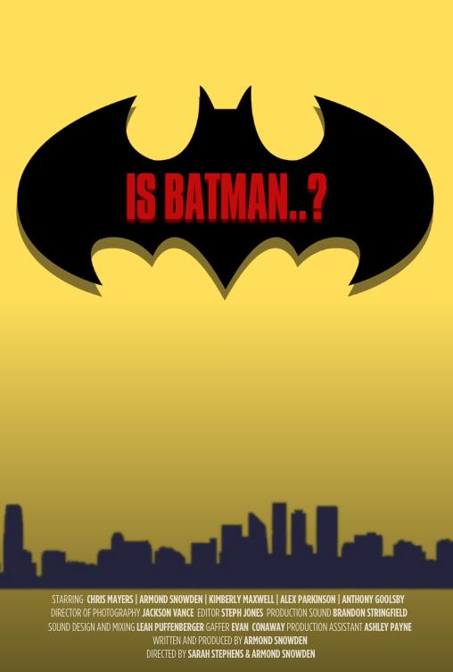 Is Batman..?