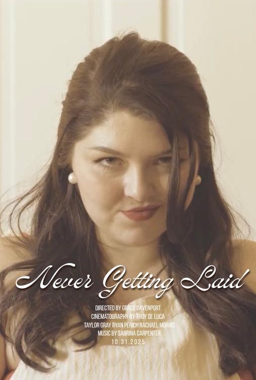 Never Getting Laid