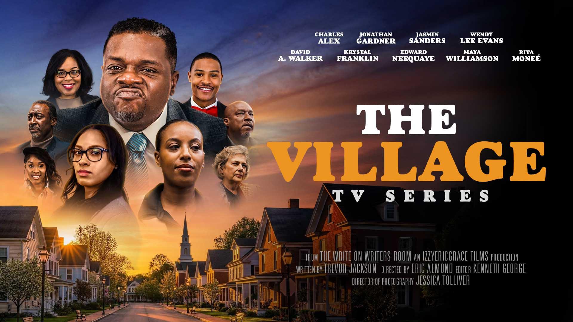 The Village Tv Series ( Pilot WIP) 