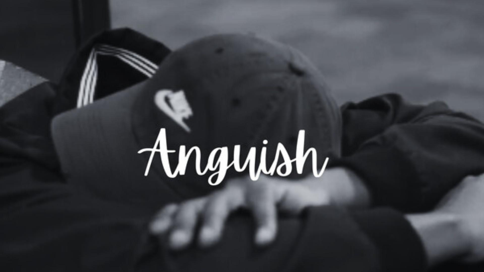 Anguish 