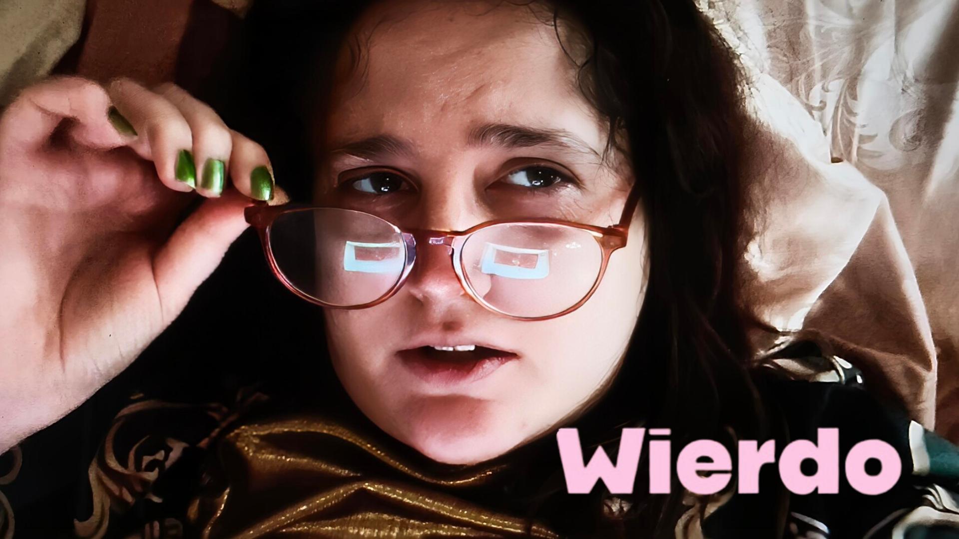 Wierdo