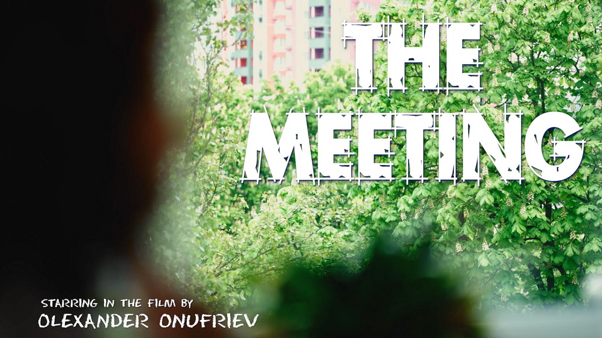 The Meeting