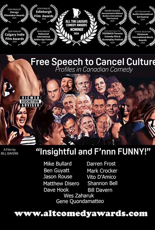 Free Speech to Cancel Culture; Profiles in Canadian Comedy