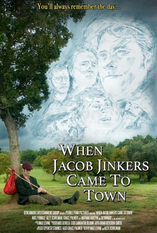 When Jacob Jinkers Came to Town 