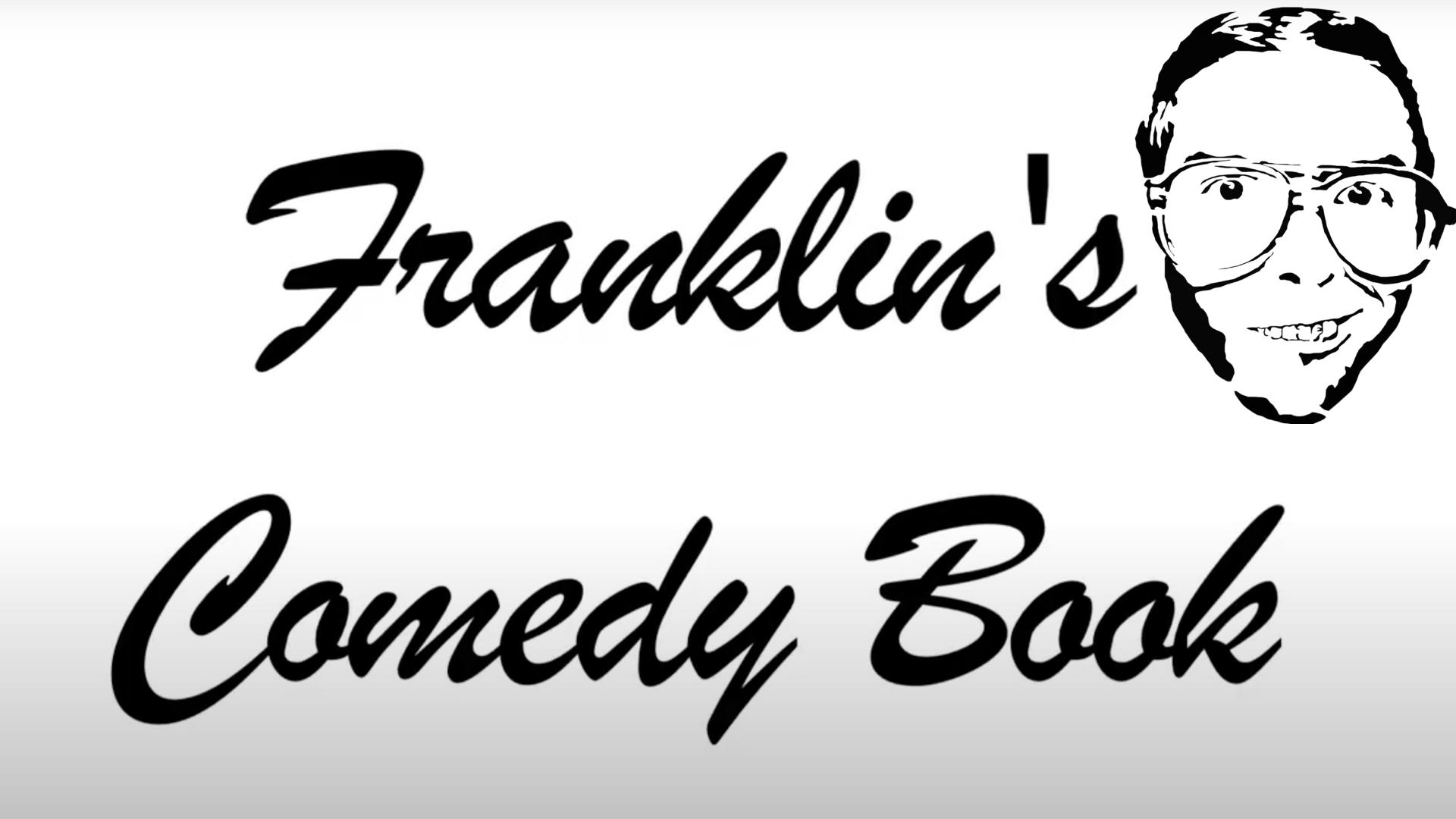 Franklin's Comedy Book 