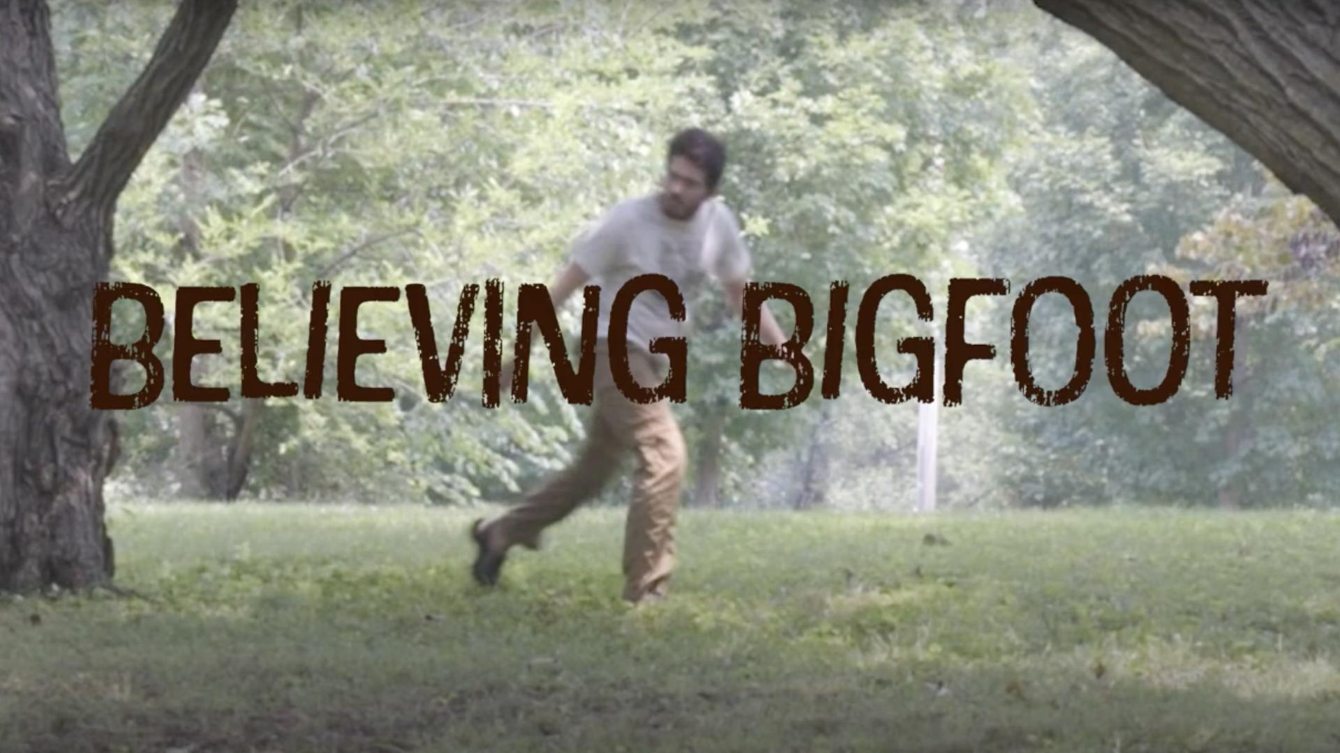 Believing Bigfoot