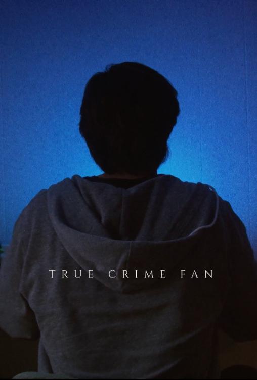 True Crime Fan