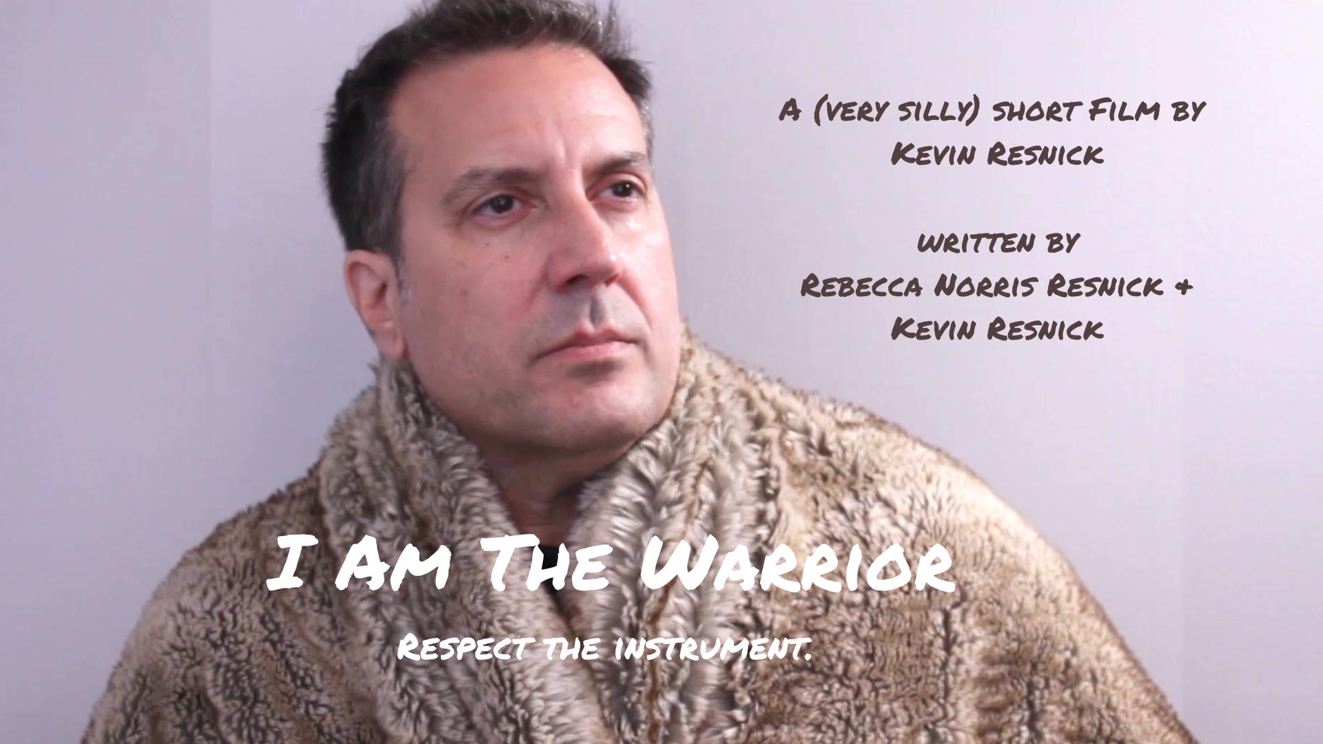 I Am The Warrior