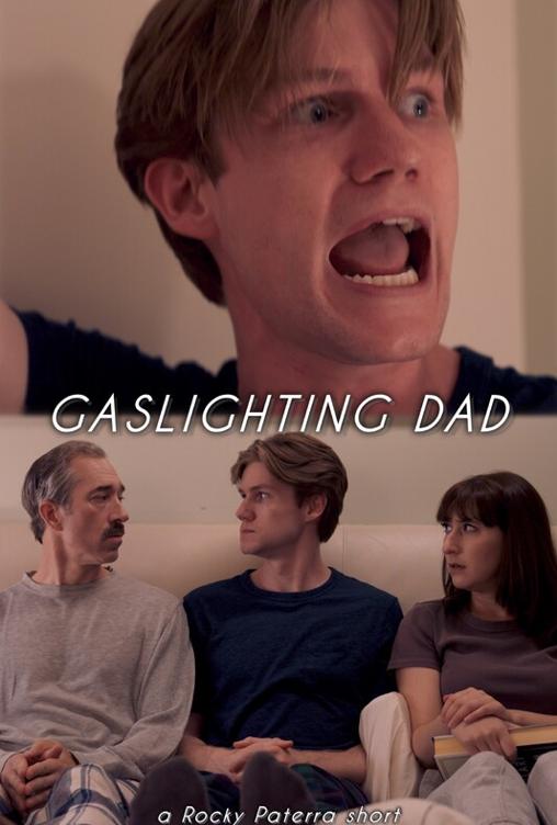 Gaslighting Dad
