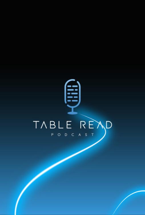 Table Read Podcast Table Read Podcast