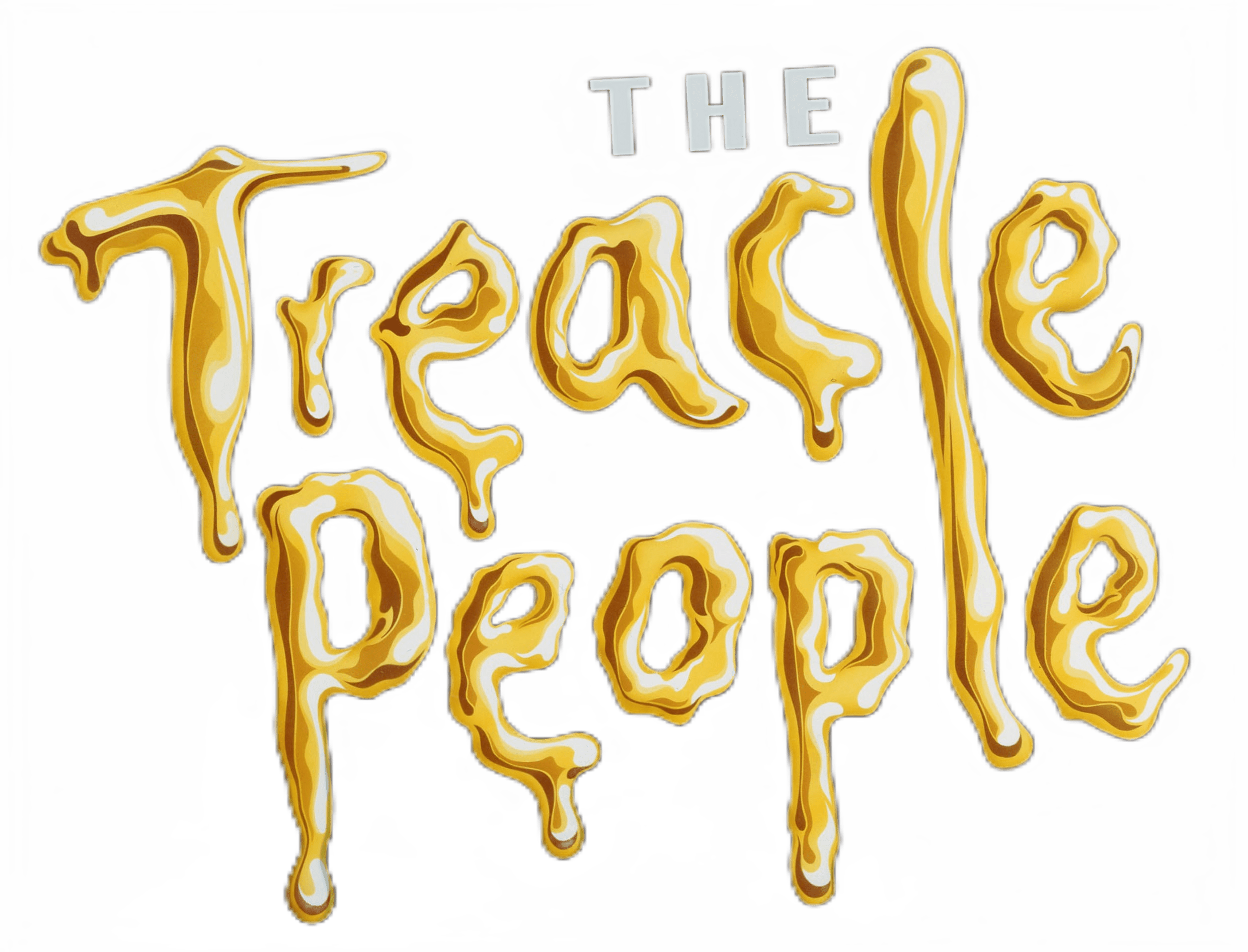 The Treacle People: Still Sticky The Treacle People: Still Sticky